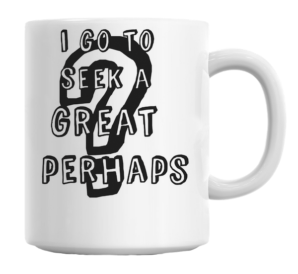 edit1 The Great Perhaps Mug